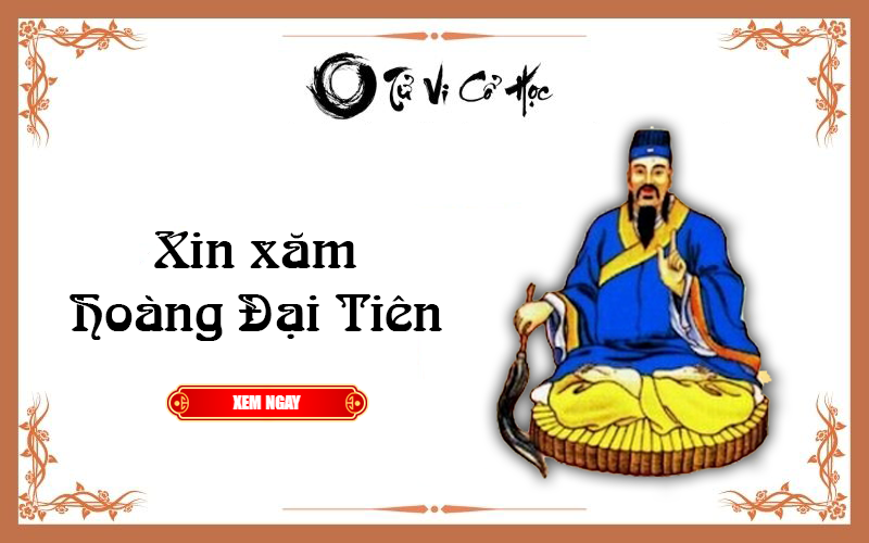 Xin xăm Hoàng Đại Tiên để biết hung cát vận mệnh