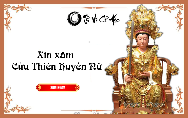 Xin xăm mẹ Cửu Thiên Huyền Nữ tình yêu công danh chuẩn xác