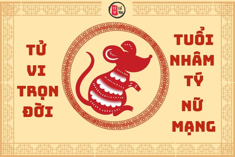 Vận trình tử vi trọn đời Nhâm Tý nữ mạng chi tiết | Tử Vi Cổ Học