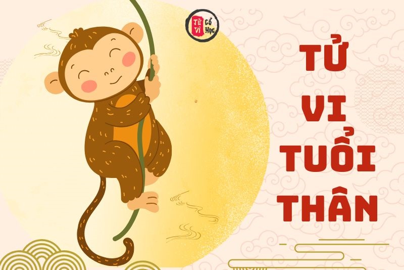 Xem bói tử vi tuổi Thân | Tử Vi Cổ Học