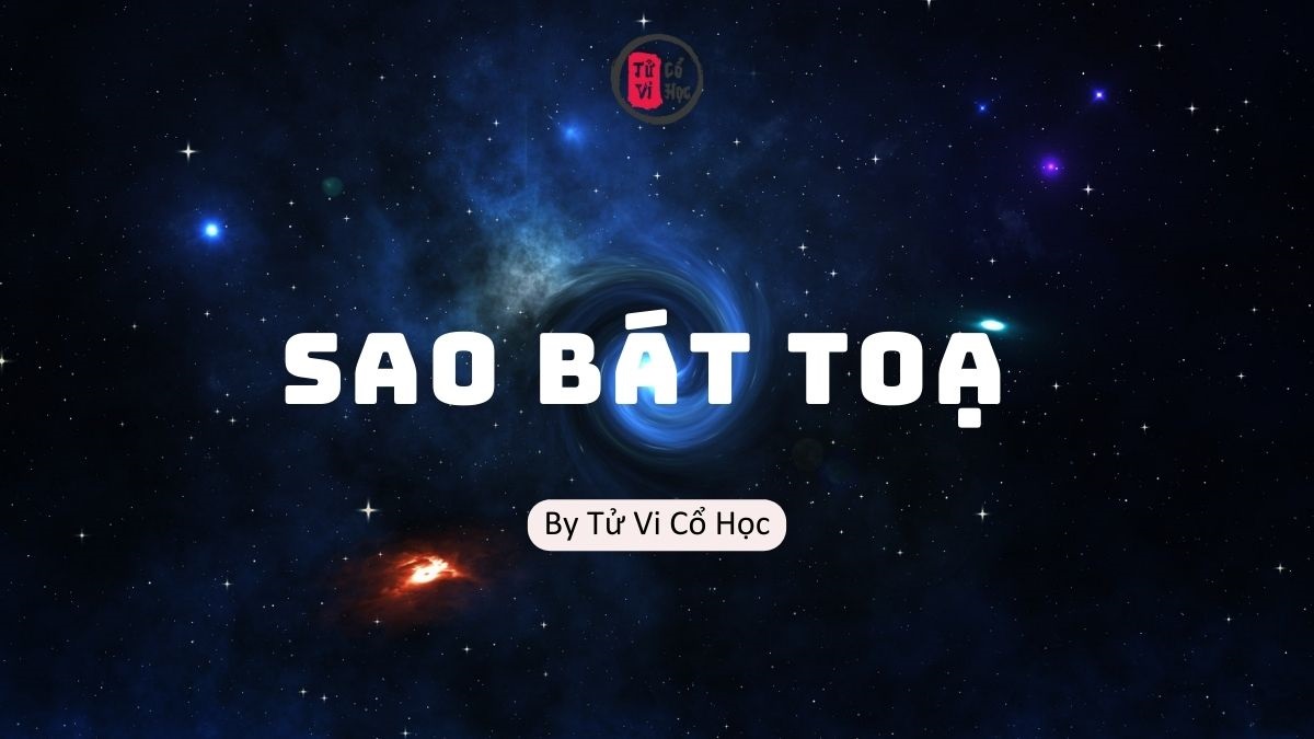 Sao lá số tử vi - Sao Bát Toạ - Tử Vi Cổ Học