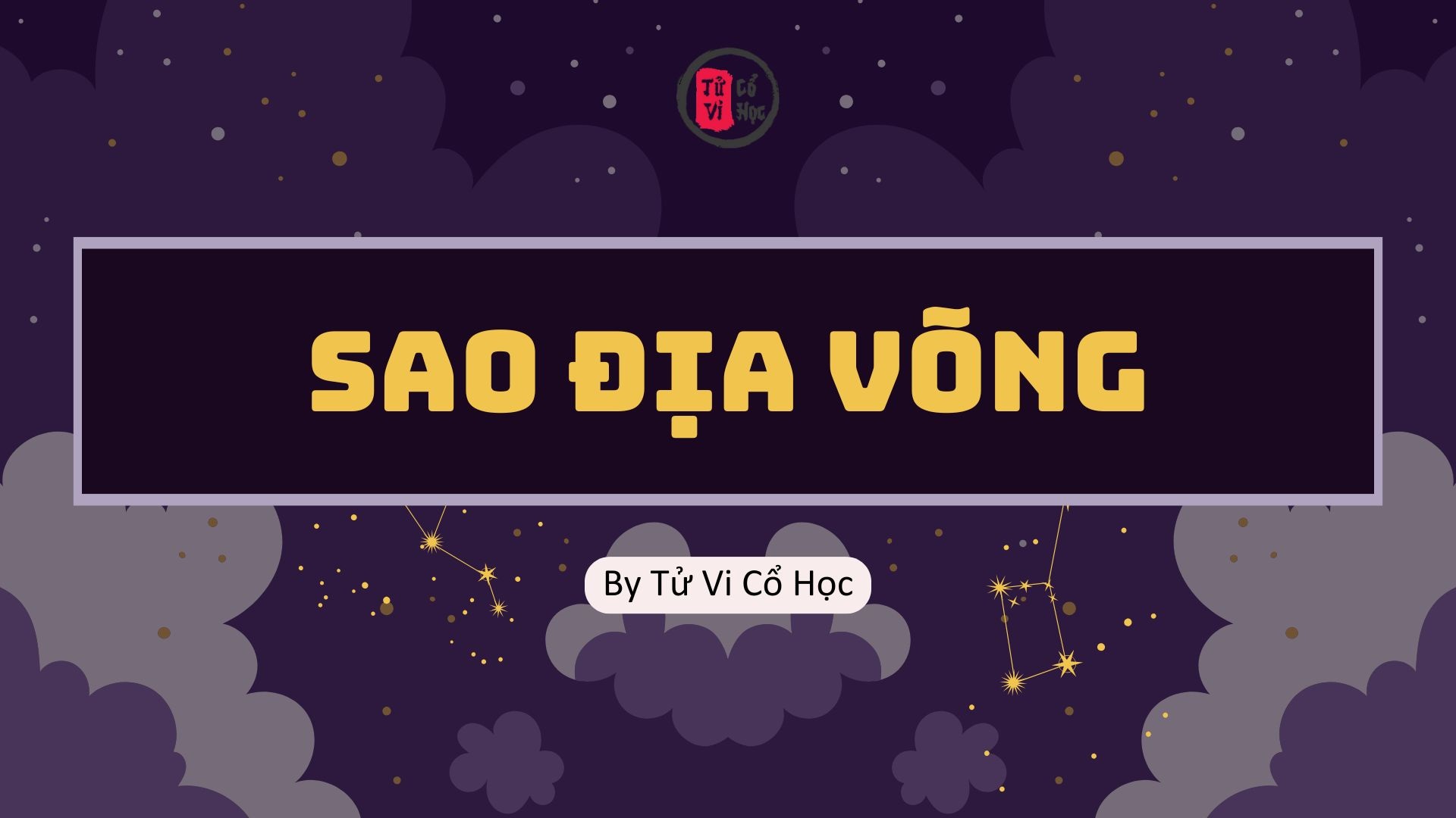 Sao lá số tử vi - Sao Địa Võng - Tử Vi Cổ Học