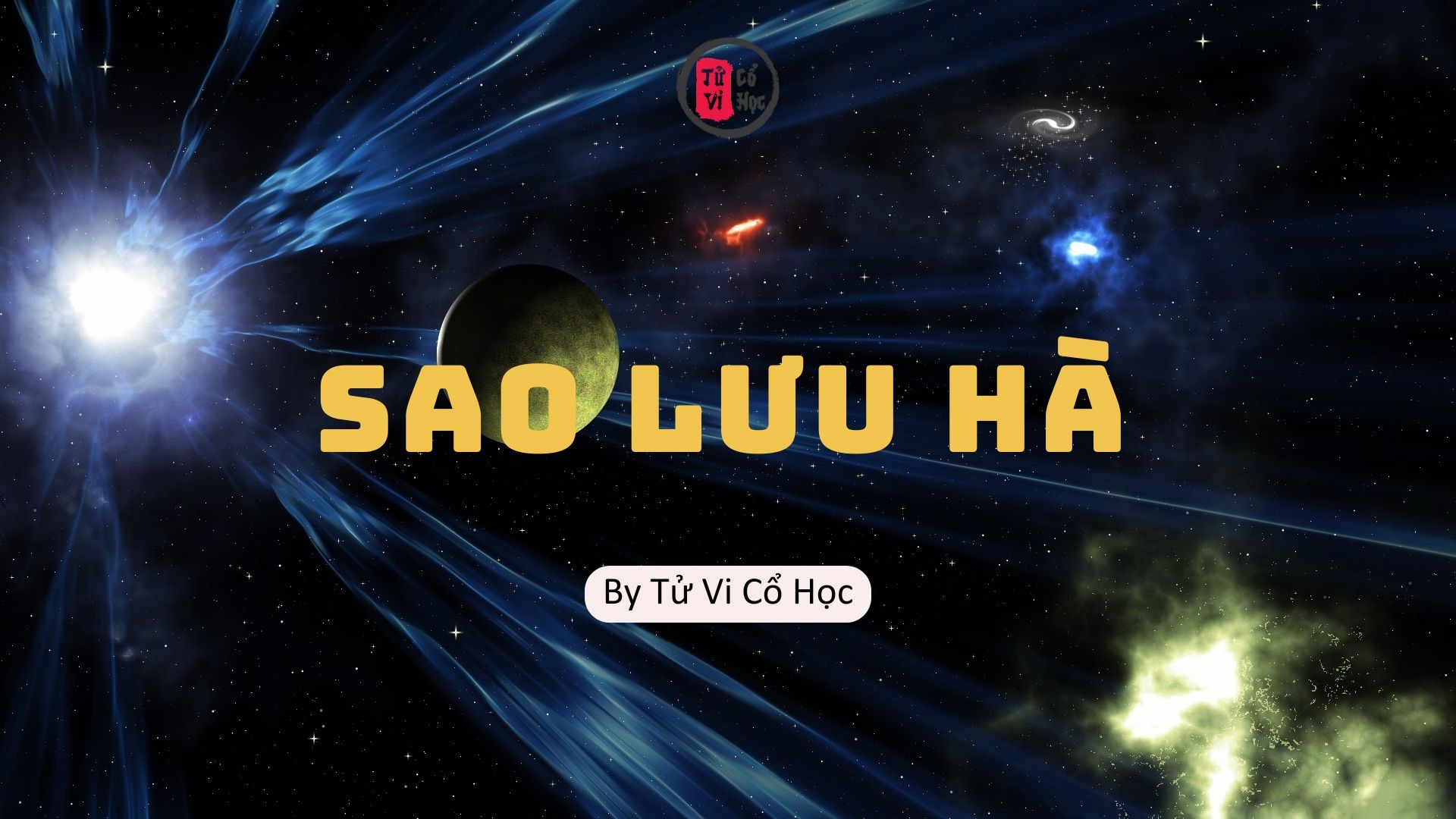 Sao lá số tử vi - Sao Lưu Hà - Tử Vi Cổ Học