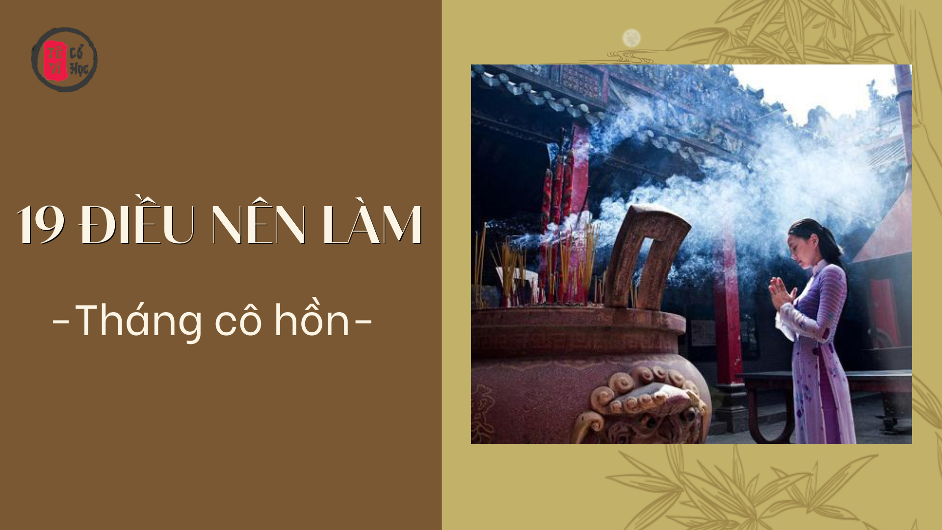 Điều nên làm trong “tháng cô hồn” 