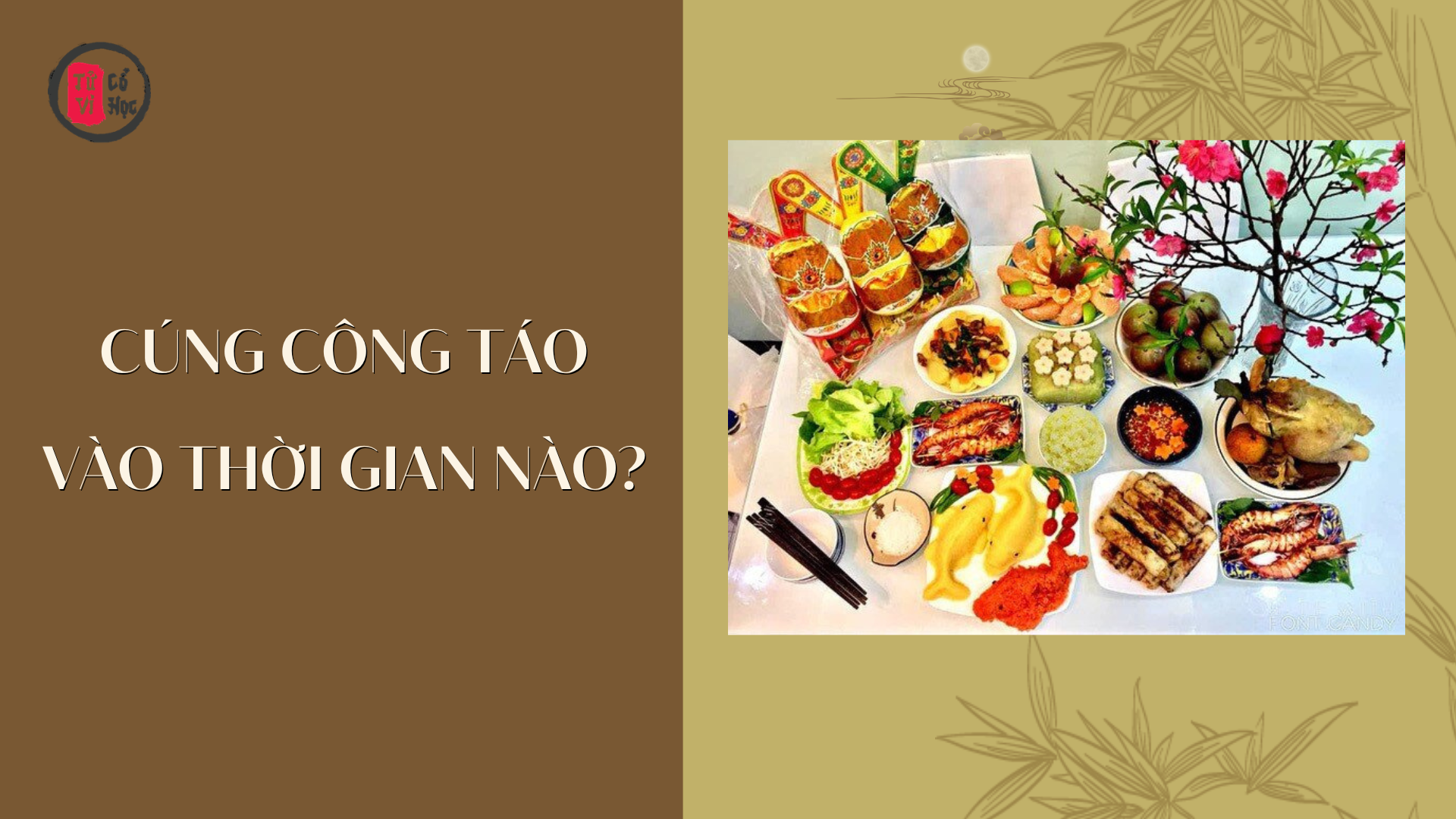 Tại sao phải cúng ông Táo trước 12 giờ trưa 23 tháng Chạp? - Tử Vi Cổ Học