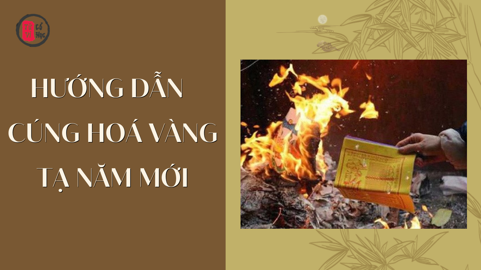 Hướng dẫn cúng hóa vàng tạ năm mới - Tử Vi Cổ Học
