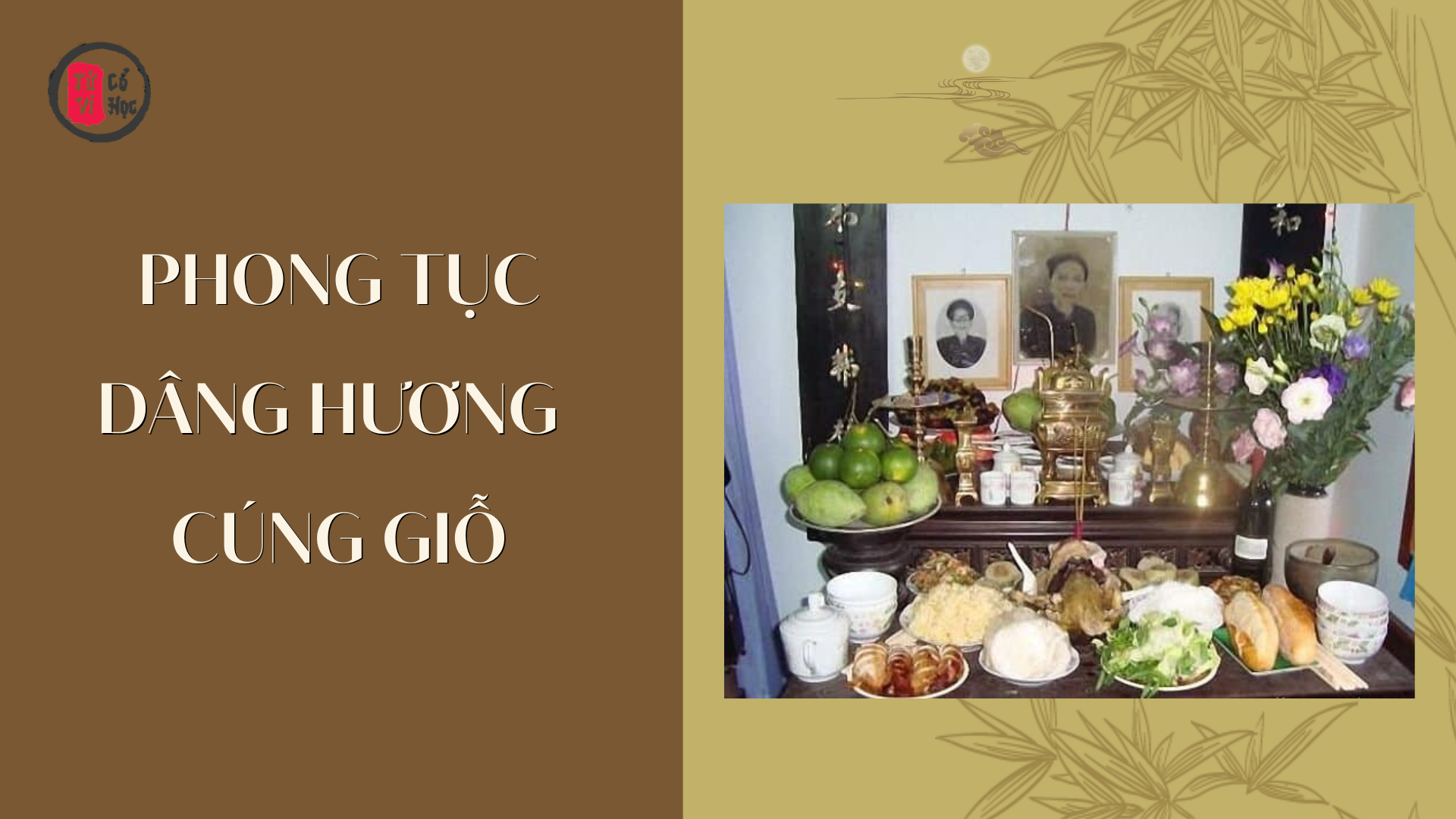 Phong tục dâng hương cúng giỗ - Tử Vi Cổ Học