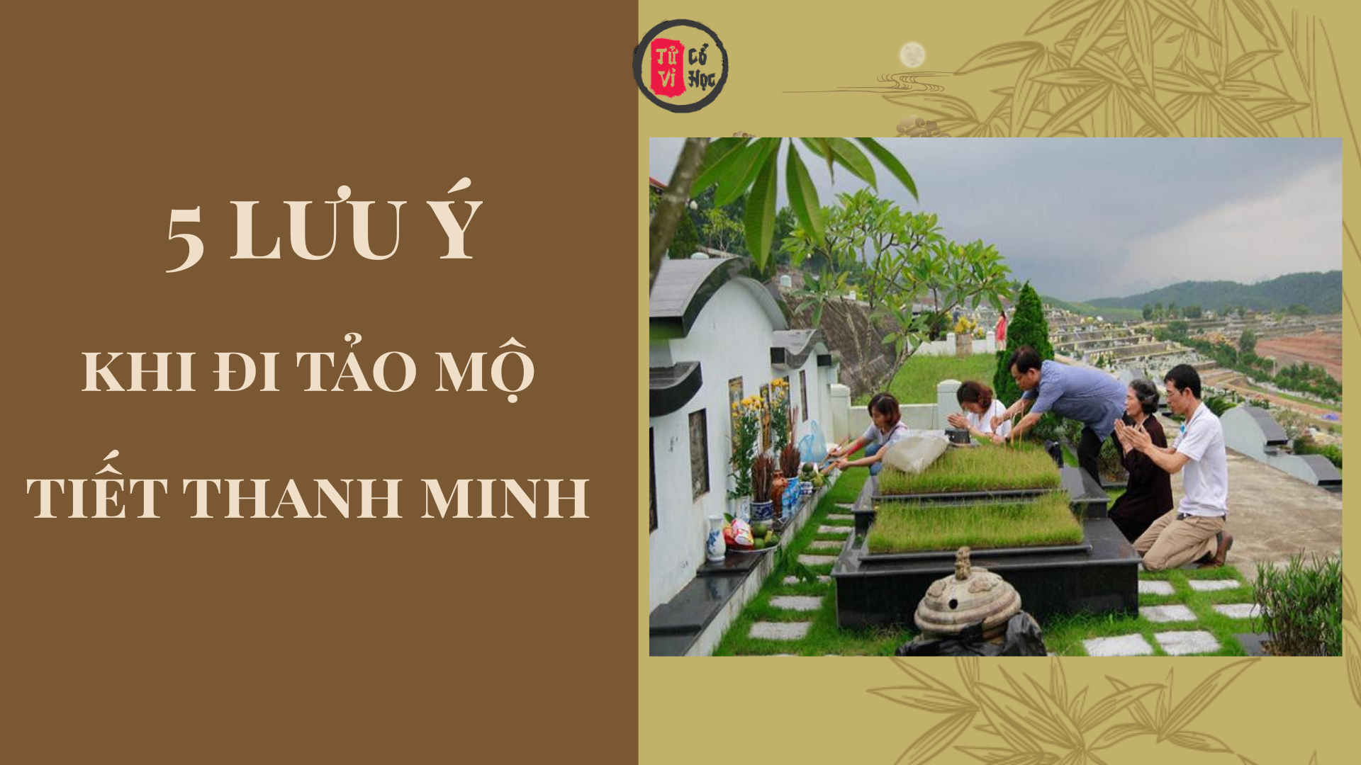 5 điều quan trọng phải nhớ khi đi tảo mộ tiết thanh minh