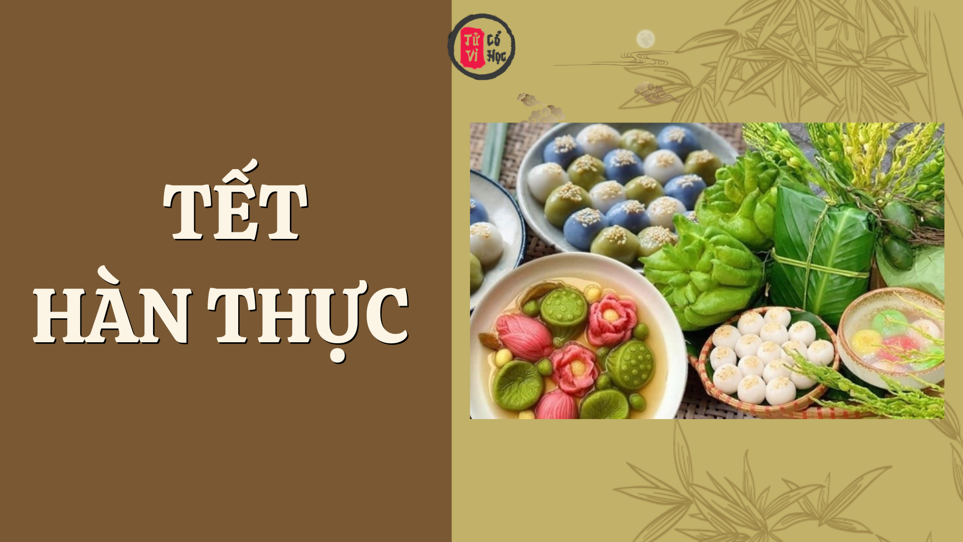 Tết Hàn Thực 3/3 Âm lịch