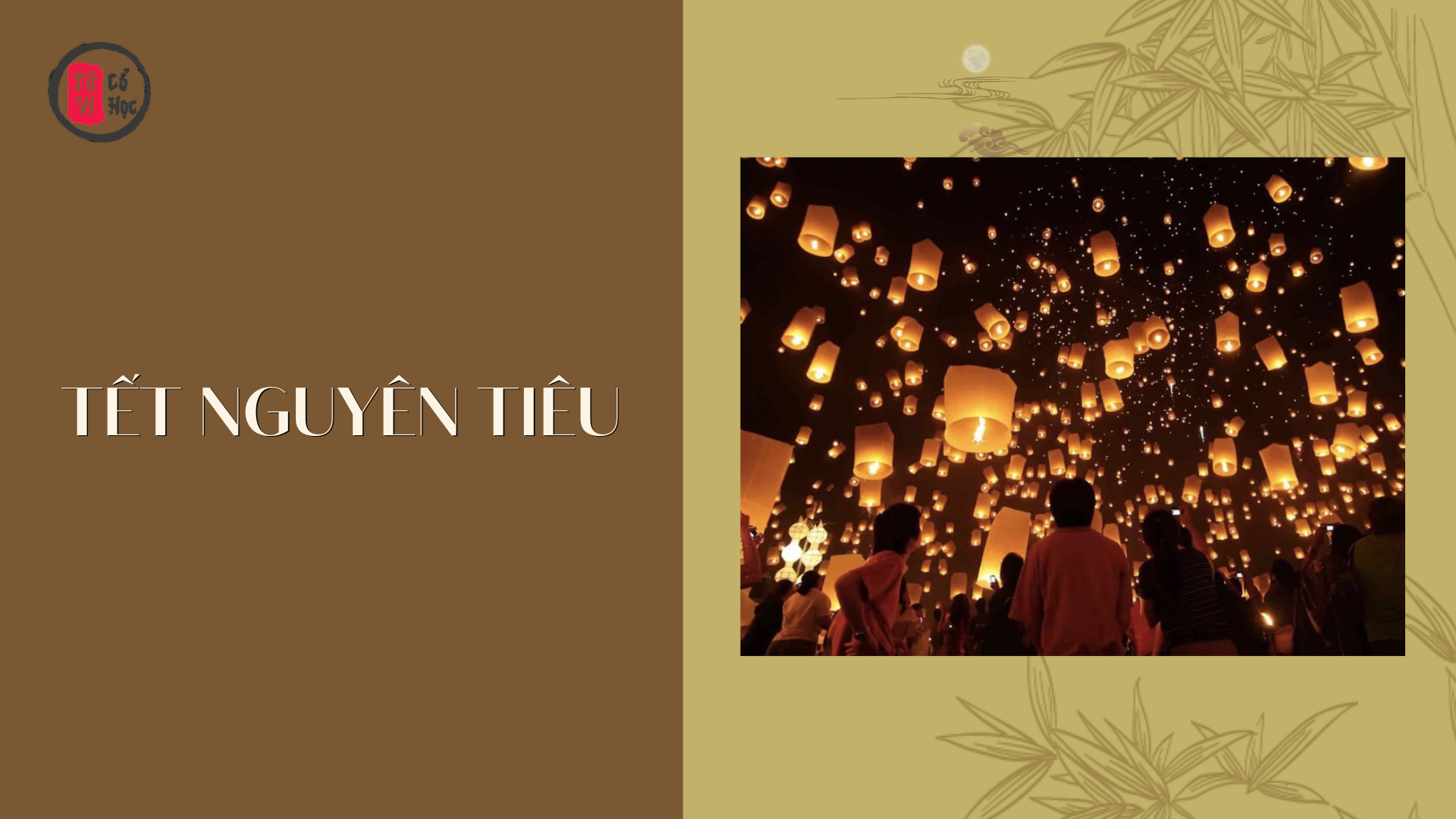 Tết nguyên tiêu, ngày rằm tháng giêng - Tử Vi Cổ Học