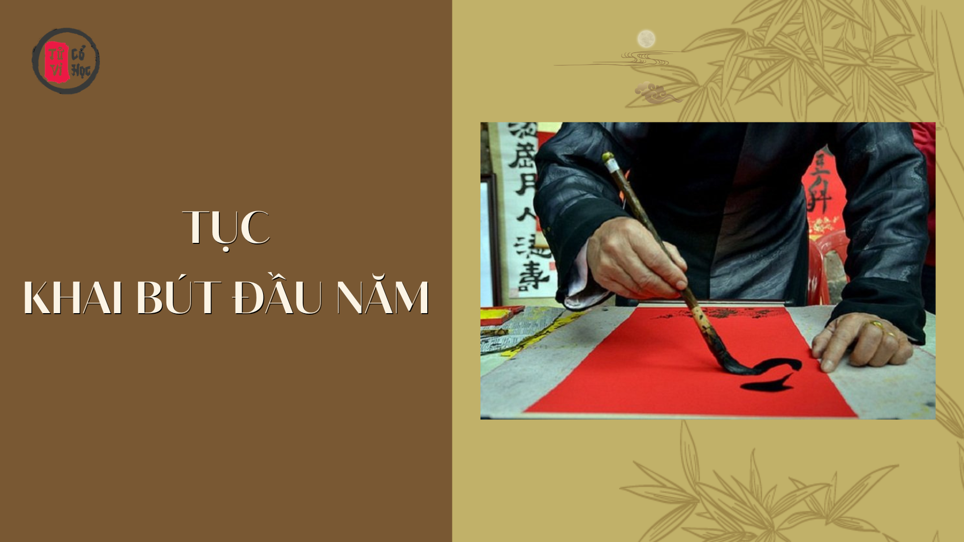 Tục Khai bút đầu năm - Tử Vi Cổ Học