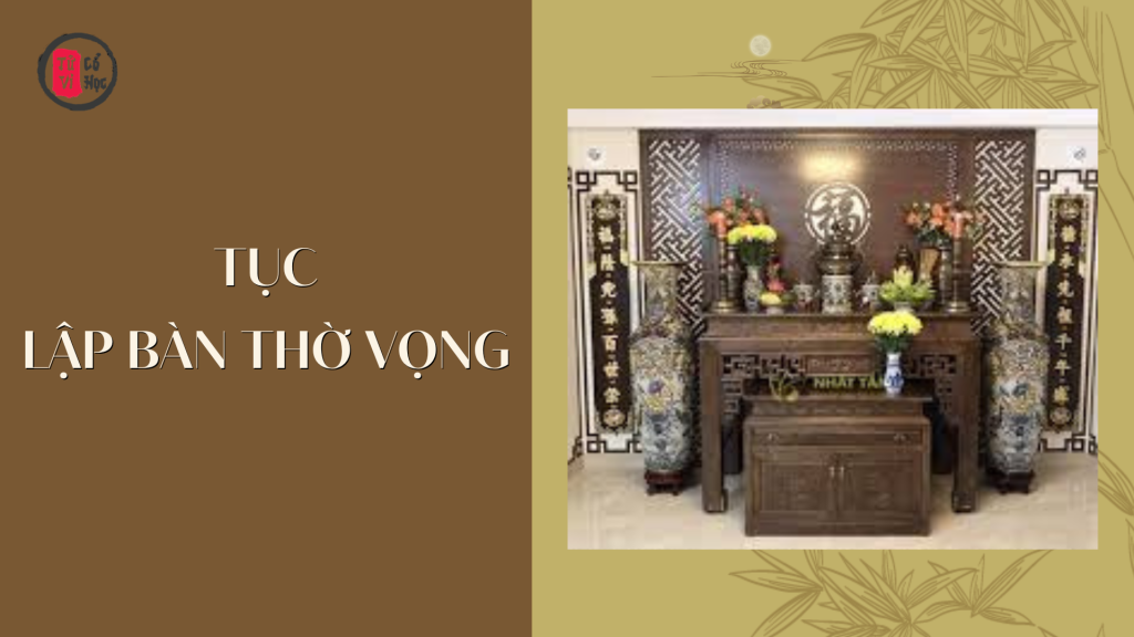 Tục lập bàn thờ vọng - Tử Vi Cổ Học
