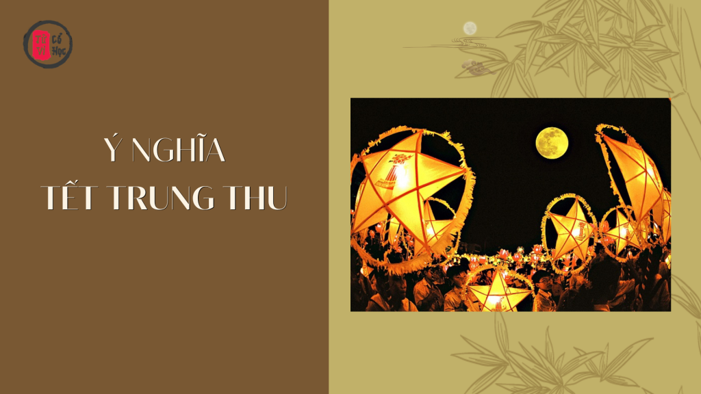 Ý nghĩa ngày Tết Trung thu - Tử Vi Cổ Học