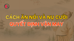 Trang chủ 43 Sửa tướng ăn, điệu cười để hưởng phúc và sớm gặp quý nhân