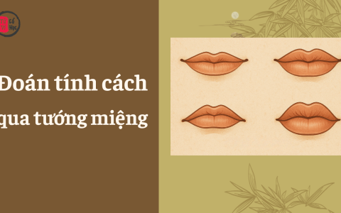 Đoán tính cách qua tướng miệng 1 Đoán tính cách qua tướng miệng