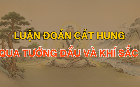 Luận đoán cát hung qua tướng đầu và khí sắc
