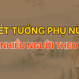 Phụ nữ có nét tướng này, rất nhiều nam nhân đều yêu mến, theo đuổi | Tử Vi Cổ Học