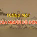 Tướng mặt của người cô đơn