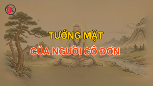 Tướng mặt của người cô đơn