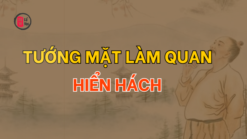 Tướng mặt làm quan hiển hách | Tử Vi Cổ Học