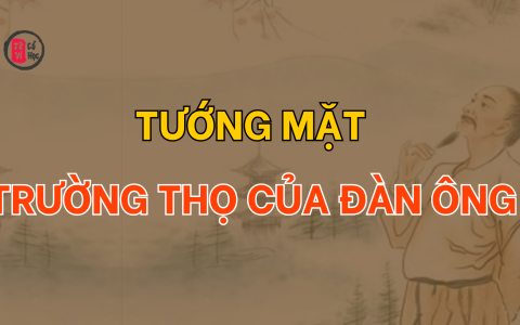 Tướng mặt trường thọ của đàn ông