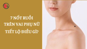 Trang chủ 73 7 vị trí nốt ruồi trên vai phụ nữ tiết lộ điều gì về vận mệnh?