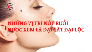 Những vị trí nốt ruồi được xem là “đại cát đại lộc”: Ai sở hữu được cho là có số hưởng, cuộc đời nhiều may mắn