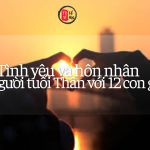 Tình yêu hôn nhân của người tuổi Thân với các tuổi khác