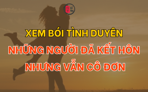 Xem bói tình duyên: Những người đã kết hôn nhưng vẫn cô đơn 5 Xem bói tình duyên: Những người đã kết hôn nhưng vẫn cô đơn
