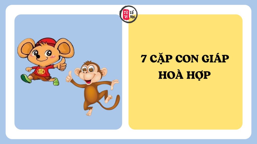 7 cặp con giáp được cho là hòa hợp, dễ xây dựng cuộc sống hạnh phúc 1 7 cặp con giáp được cho là hòa hợp, dễ xây dựng cuộc sống hạnh phúc | Tử Vi Cổ Học