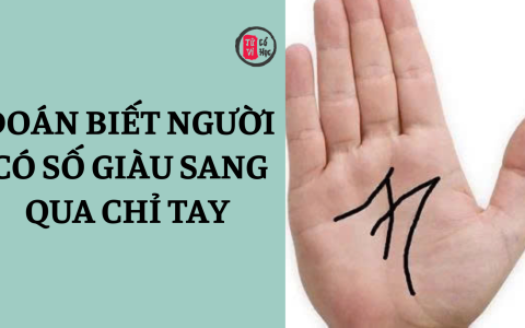 Đoán biết người có số giàu sang qua chỉ tay