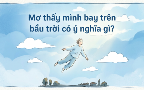 Mơ thấy mình bay trên bầu trời có ý nghĩa gì? 3 Mơ thấy mình bay trên bầu trời có ý nghĩa gì?