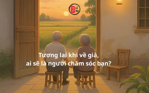 Tương lai khi về già, ai sẽ là người chăm sóc bạn? Câu chuyện đau lòng nhưng chân thực cần suy ngẫm 8 Tương lai khi về già, ai sẽ là người chăm sóc bạn? Câu chuyện đau lòng nhưng chân thực cần suy ngẫm