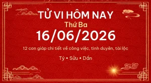 Trang chủ 77 Tử vi hôm nay Thứ Ba ngày 16/06/2026 – 12 con giáp chi tiết nhất