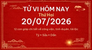 Trang chủ 99 Tử vi hôm nay Thứ Hai ngày 20/07/2026 – 12 con giáp chi tiết nhất