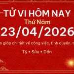Tử vi hôm nay Thứ Năm ngày 23/04/2026 – 12 con giáp chi tiết nhất