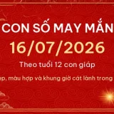 Con số may mắn hôm nay 16/07/2026 theo tuổi 13 con so may man 16 07 2026 db59381b8dd2