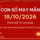 Con số may mắn hôm nay 18/10/2026 theo tuổi 13 con so may man 18 10 2026 de4667fac97e