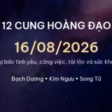 12 cung hoàng đạo ngày 16/08/2026 - Dự báo tình yêu, công việc và tài lộc 14 cung hoang dao 16 08 2026 d7d6b0d3abbb