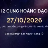 12 cung hoàng đạo ngày 27/10/2026 - Dự báo tình yêu, công việc và tài lộc 1 cung hoang dao 27 10 2026 889e9e1495ca