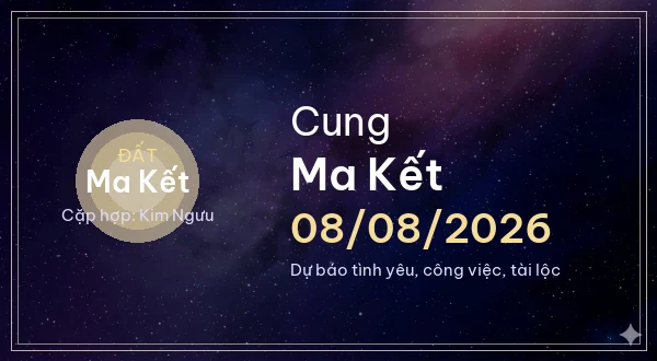 12 cung hoàng đạo ngày 08/08/2026 - Dự báo tình yêu, công việc và tài lộc 10 Ma Kết